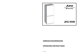 Bedienungsanleitung Juno-Electrolux JKG9499 Kühl-gefrierkombination