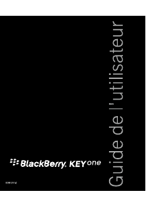 Mode d’emploi BlackBerry KeyOne Téléphone portable
