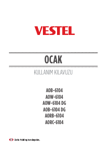 Kullanım kılavuzu Vestel AORB-6104 Ocak