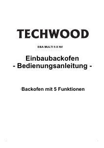 Bedienungsanleitung Techwood EBA MULTI 5 X NV Backofen