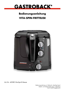 Bedienungsanleitung Gastroback 42580 Vita-Spin Fritteuse