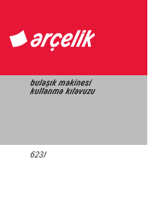 Kullanım kılavuzu Arçelik 6231 Bulaşık makinesi