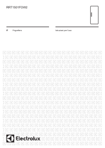 Manuale Electrolux RRT1501FOW2 Frigorifero