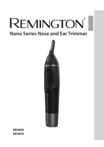 Mode d’emploi Remington NE3850 Tondeuse nez