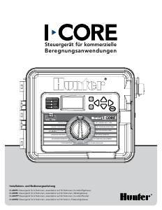 Bedienungsanleitung Hunter I-Core Bewässerungscomputer