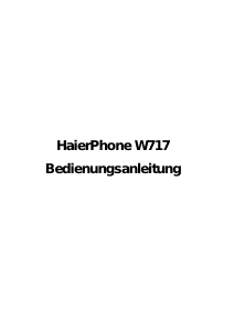 Bedienungsanleitung Haier W717 Handy