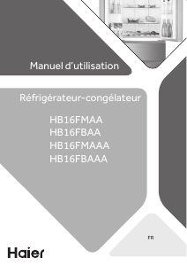 Mode d’emploi Haier HB16FMAA Réfrigérateur combiné