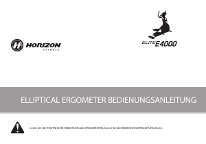Bedienungsanleitung Horizon Fitness Elite E4000 Heimtrainer