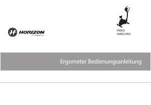 Bedienungsanleitung Horizon Fitness Paros Pro Heimtrainer