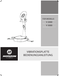 Bedienungsanleitung Horizon Fitness V 3000 Vibrationsplatte