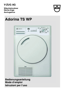 Mode d’emploi V-ZUG Adorina TS WP Sèche-linge