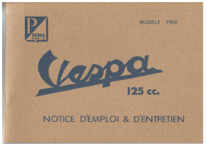 Mode d’emploi Vespa 125 Scooter