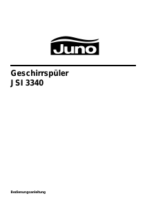 Bedienungsanleitung Juno JSI3340E Geschirrspüler
