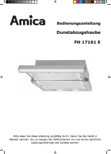 Bedienungsanleitung Amica FH 17161 E Dunstabzugshaube