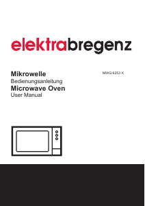 Bedienungsanleitung Elektra Bregenz MWG 6253 X Mikrowelle
