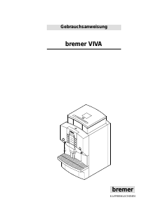 Bedienungsanleitung Bremer VIVA Kaffeemaschine