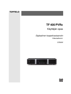 Käyttöohje Topfield TF 400 PVRc Digitaalinen vastaanotin