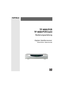 Bedienungsanleitung Topfield TF 4000 PVR Digital-receiver