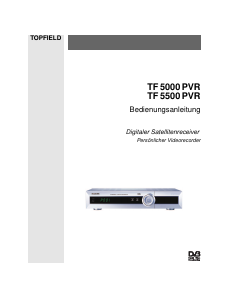 Bedienungsanleitung Topfield TF 5000 PVR Digital-receiver