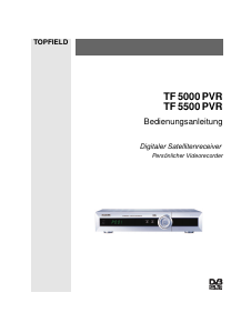 Bedienungsanleitung Topfield TF 5500 PVR Digital-receiver