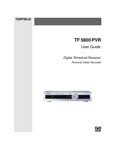 Manual Topfield TF 5800 PVR Digital Receiver