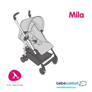 Mode d’emploi Bébé Confort Mila Poussette