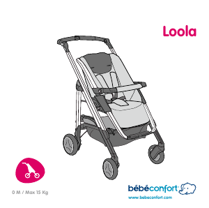 Manuale Bébé Confort Nouvelle Loola Passeggino