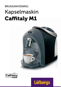 Bruksanvisning Caffitaly M1 Kaffebryggare