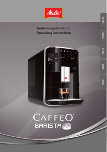 Käyttöohje Melitta CAFFEO Barista T Kahvikone