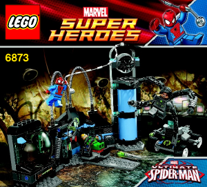 Manuál Lego set 6873 Super Heroes Spiderman: Přepadení doktora Octopuse