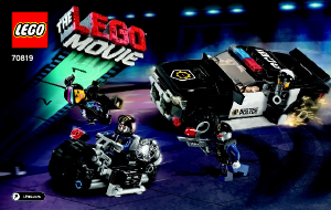 Mode d’emploi Lego set 70819 Movie La course-poursuite de Méchant Flic