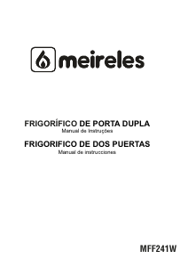 Manual de uso Meireles MFF 241 W Frigorífico combinado