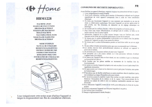 Mode d’emploi Carrefour Home HBM1228 Machine à pain
