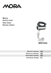 Használati útmutató Mora MRP 350 X Kézi mixer