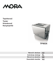 Návod Mora TP 903 X Toastovač