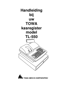 Handleiding Towa TL-550 Kassasysteem