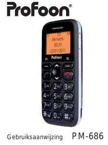 Mode d’emploi Profoon PM-686 Téléphone portable