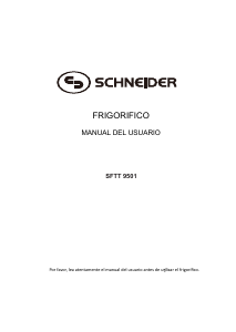 Manual de uso Schneider SFTT 9501 Refrigerador