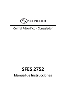 Manual de uso Schneider SFES 2752 Frigorífico combinado