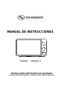 Manual de uso Schneider SMW 8GN Microondas