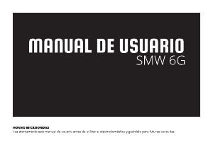 Manual de uso Schneider SMW 6G Microondas