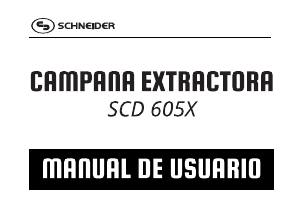 Manual de uso Schneider SCD 905X Campana extractora