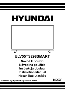 Használati útmutató Hyundai ULV55TS298SMART LED-es televízió