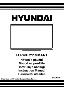 Használati útmutató Hyundai FLR40T211SMART LED-es televízió