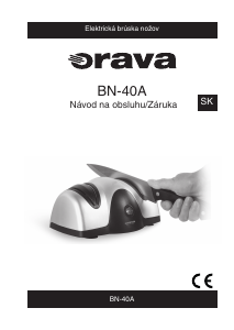 Návod Orava BN-40A Brúska na nože