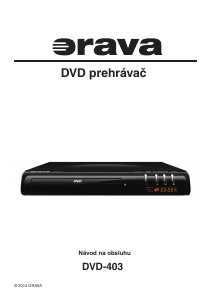 Návod Orava DVD-403 DVD prehrávač