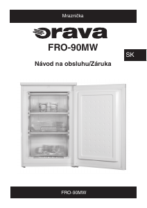 Návod Orava FRO-90MW Chladnička