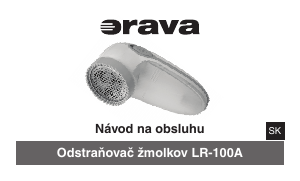 Návod Orava LR-100AR Odhrčkovač