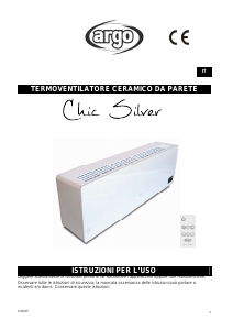 Manuale Argo Chic Silver Termoventilatore