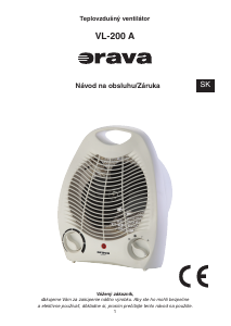 Návod Orava VL-200 A Ohrievač